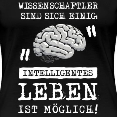 Wissenschaftler sind sich einig - Intelligentes Leben ist möglich