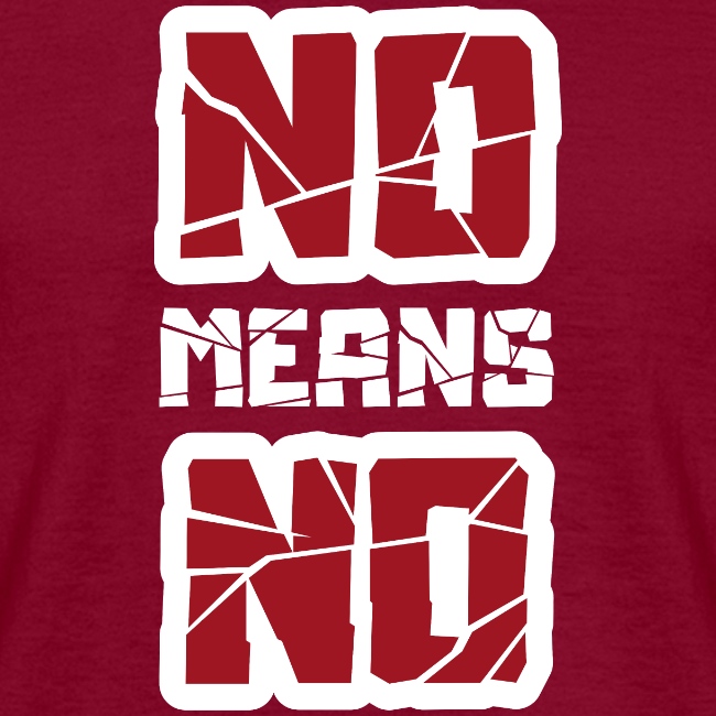 No means no